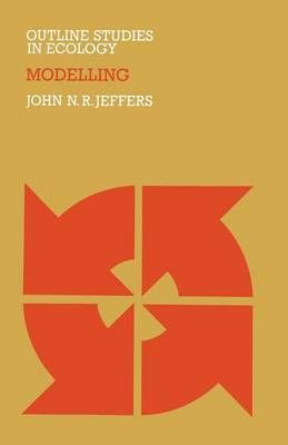 Modelling By Jeffers, J. N. R. 9780412243608 (Paperback)