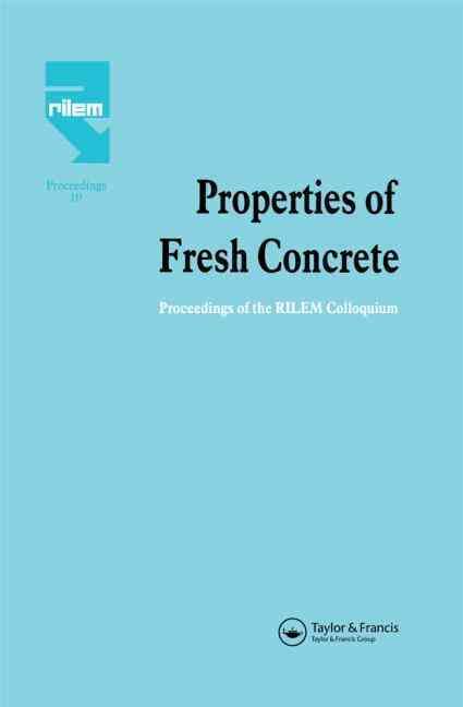 Properties of Fresh Concrete 9780412374302 (Hardback)