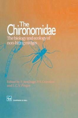 The Chironomidae : Biology and ecology of non-biting midges (Hardback)