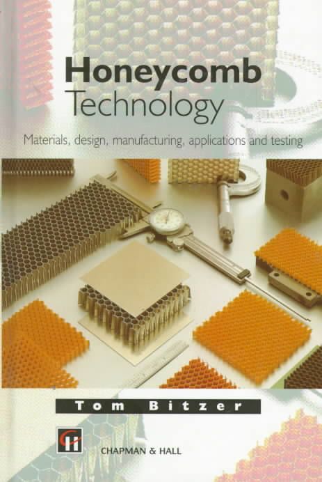 Honeycomb Technology By Tom Bitzer 9780412540509 (Hardback)