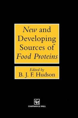 New and Developing Sources of Food Proteins By B. J. F. Hudson