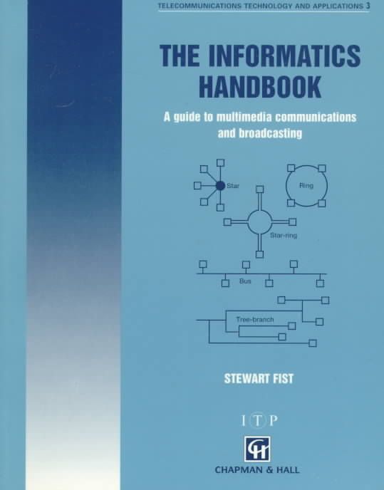 The Informatics Handbook By Stewart Fist 9780412725302 (Paperback)