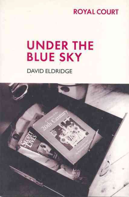 Under the Blue Sky By Eldridge, David 9780413758606 (Paperback)