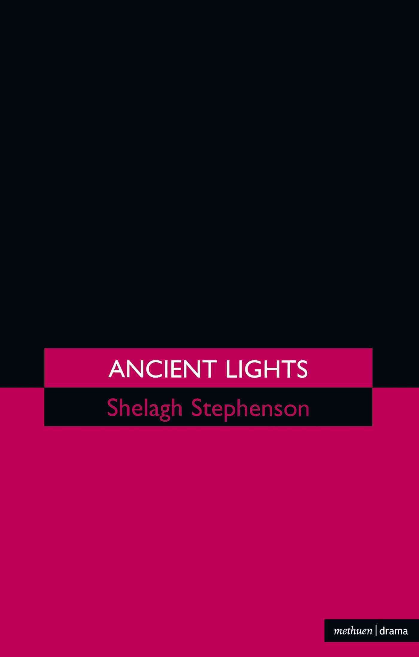 Ancient Lights By Stephenson, S. 9780413760708 (Paperback)