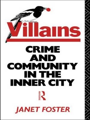 Villains - Foster By Foster, Janet 9780415025683 (Paperback)