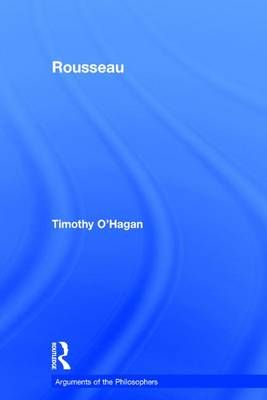 Rousseau By O'Hagan, Timothy 9780415044431 (Hardback)