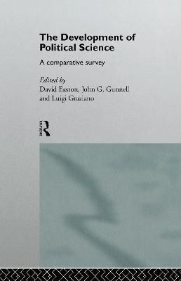 The Development of Political Science : A Comparative Survey (Hardback)