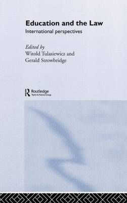 Education and the Law : International Perspectives 9780415089432
