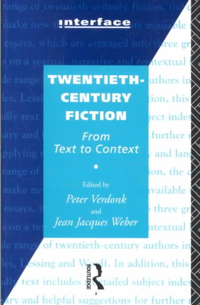 Twentieth-Century Fiction By Peter Verdonk, Jean Jacques Weber