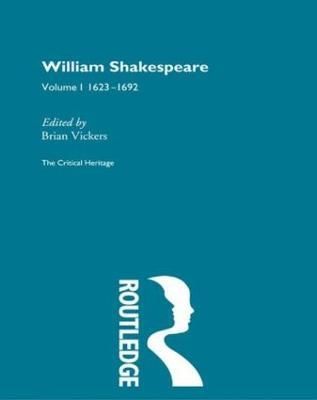 William Shakespeare By Brian Vickers 9780415134040 (Hardback)