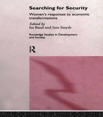 Searching for Security By I. S. A. Baud, Ines Smyth 9780415142274