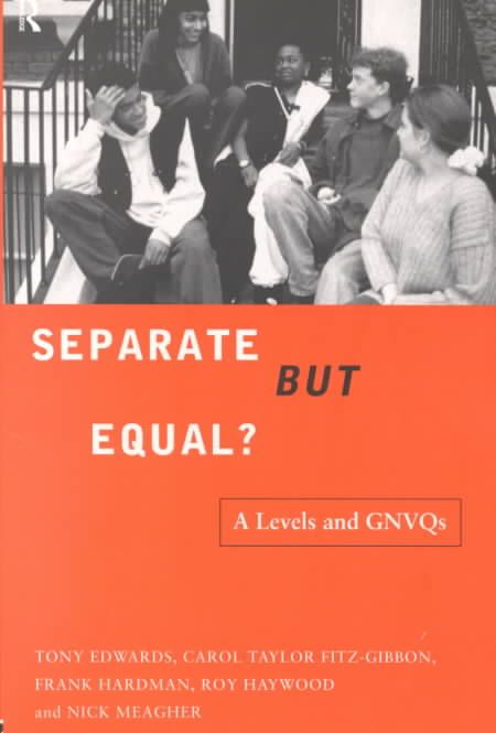 Separate but Equal? By Carol Fitz-Gibbon 9780415152983 (Paperback)