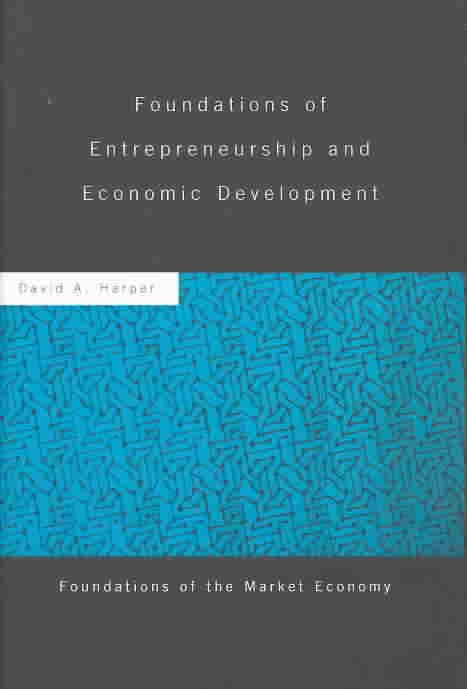 Foundations of Entrepreneurship and Economic Development 9780415153423