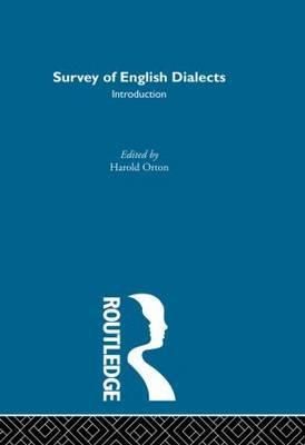 Survey of English Dialects. A Introduction 9780415185080 (Hardback)