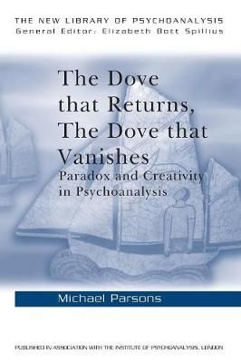 The Dove That Returns, The Dove That Vanishes By Michael Parsons