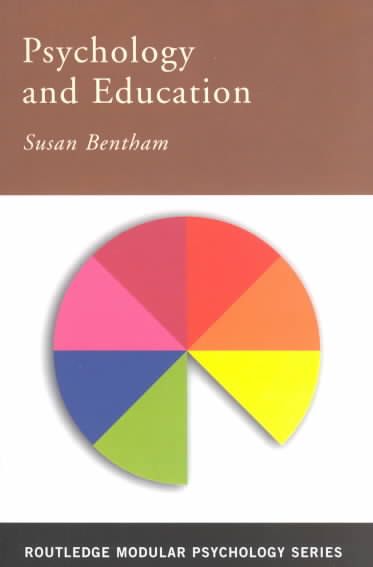 Psychology and Education By Bentham, Susan 9780415227636 (Paperback)
