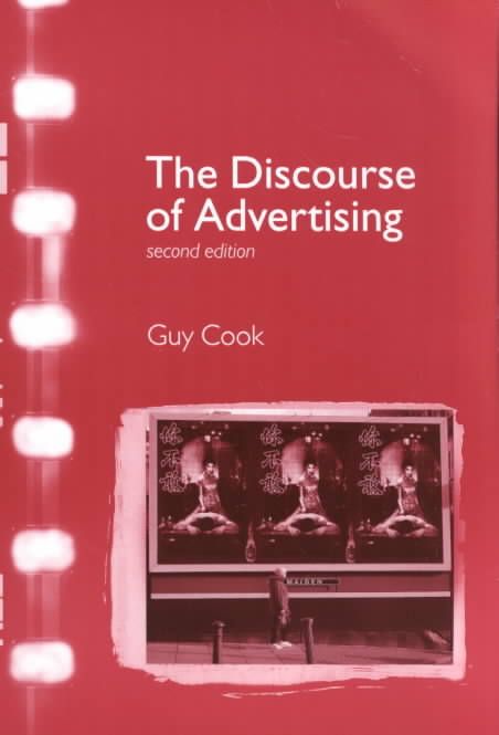 The Discourse of Advertising By Guy Cook 9780415234559 (Paperback)