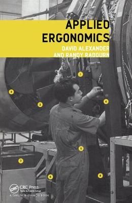 Applied Ergonomics By David C. Alexander, Randall A. Rabourn
