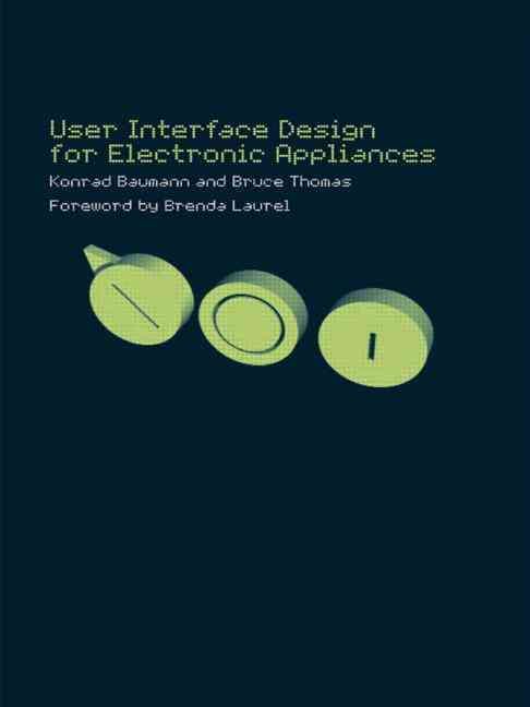 User Interface Design of Electronic Appliances By Baumann, Konrad
