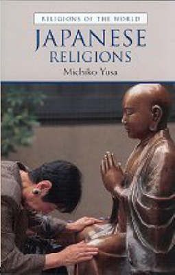 Japanese Religions By Michiko Yusa 9780415262842 (Paperback)