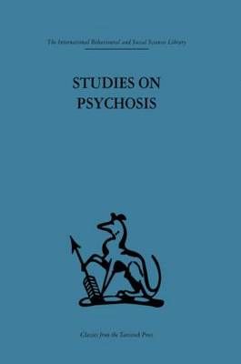 Studies on Psychosis 9780415264495 (Hardback)