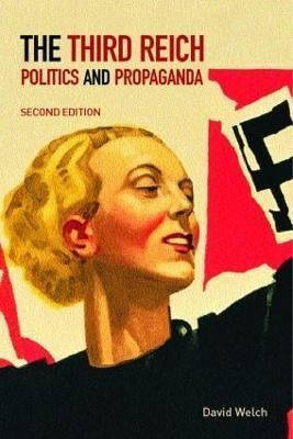 The Third Reich By David Welch 9780415275071 (Hardback)