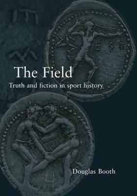 The Field By Douglas Booth 9780415282277 (Hardback)