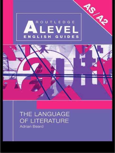 The Language of Literature By Adrian Beard 9780415286336 (Paperback)