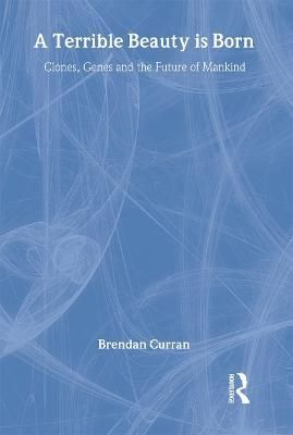 A Terrible Beauty Is Born By Brendan Curran 9780415287081 (Hardback)