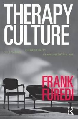 Therapy Culture By Frank Furedi 9780415321600 (Hardback)