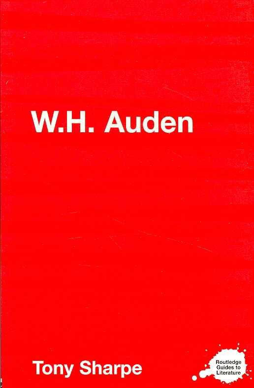W.H. Auden By Sharpe, Tony 9780415327367 (Paperback)