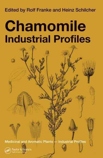 Chamomile By Rolf Franke, Heinz Schilcher 9780415334631 (Hardback)