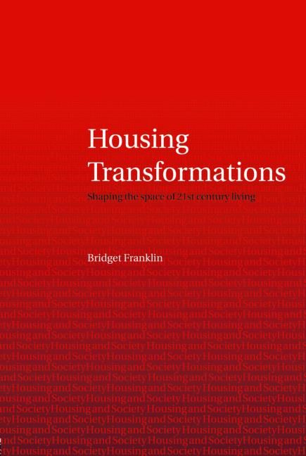Housing Transformations By Bridget Franklin 9780415336192 (Paperback)