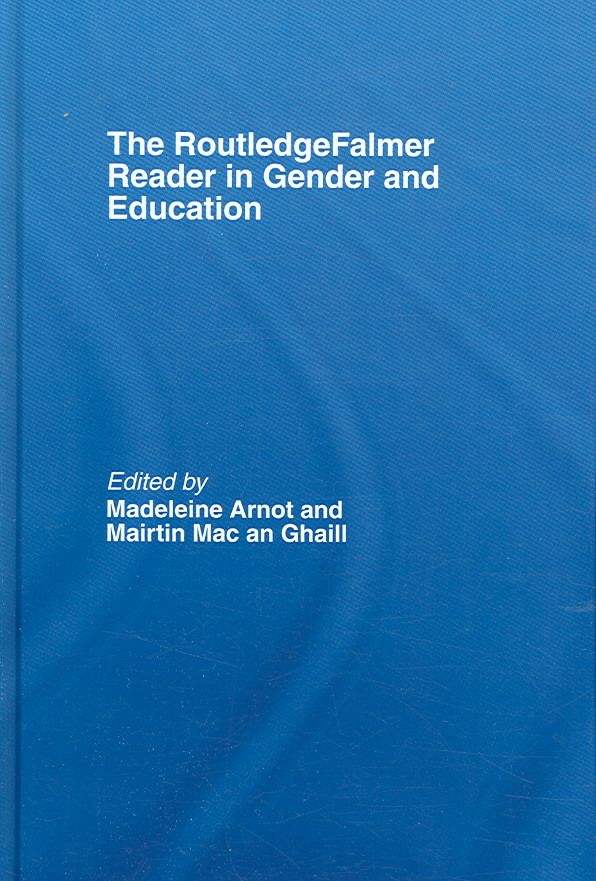 The RoutledgeFalmer Reader in Gender and Education 9780415345750