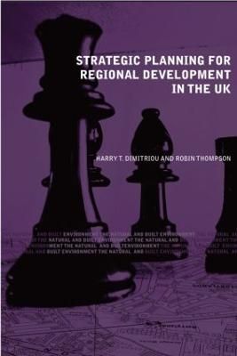 Strategic Planning for Regional Development in the UK 9780415349376