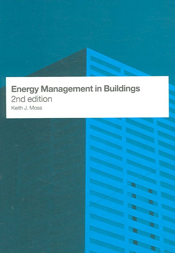 Energy Management in Buildings By Moss, Keith 9780415353922
