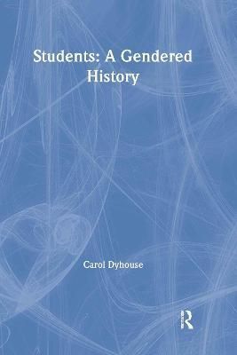 Students By Carol Dyhouse 9780415358170 (Hardback)