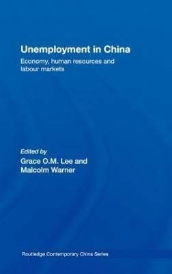Unemployment in China : Economy, Human Resources and Labour Markets