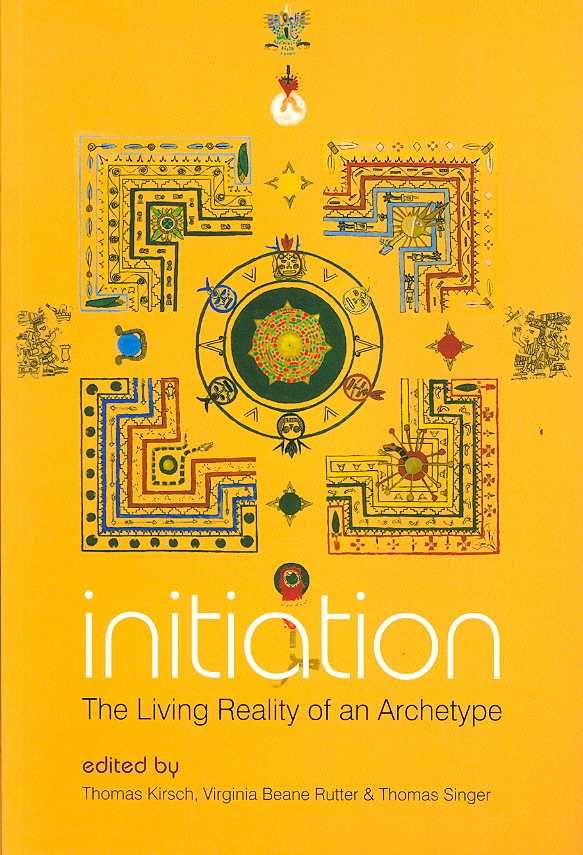 Initiation By Thomas Kirsch, Virginia Beane Rutter, Thomas Singer