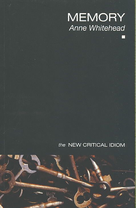 Memory By Whitehead, Anne 9780415402736 (Paperback)