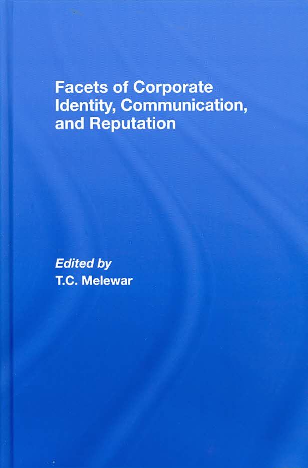 Facets of Corporate Identity, Communication and Reputation (Hardback)