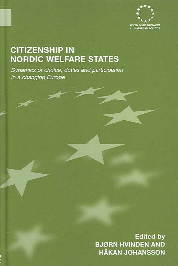 Citizenship in Nordic Welfare States 9780415414890 (Hardback)