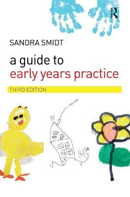 A Guide to Early Years Practice By Sandra Smidt 9780415416047