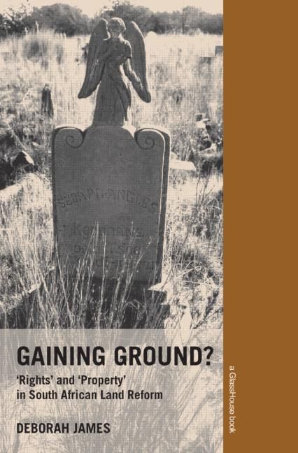 Gaining Ground By Deborah James 9780415420310 (Paperback)