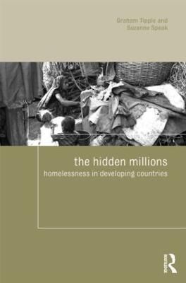 The Hidden Millions By A. Graham Tipple, Suzanne Speak 9780415426725