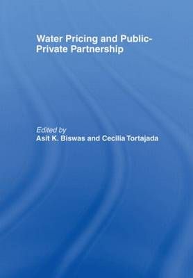 Water Pricing and Public-Private Partnership 9780415436731 (Paperback)