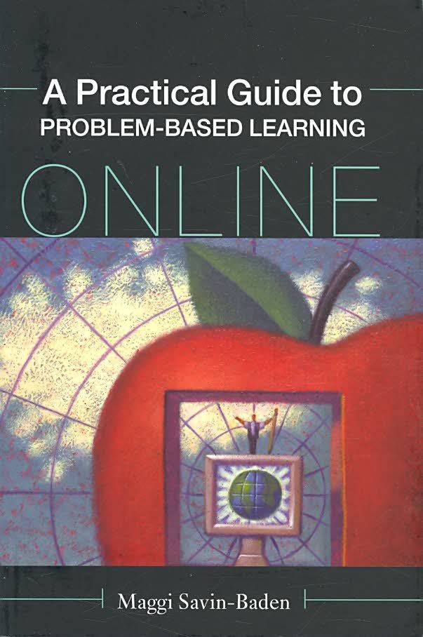 A Practical Guide to Problem-Based Learning Online 9780415437882