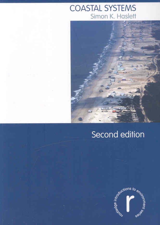 Coastal Systems By Simon K. Haslett 9780415440608 (Paperback)