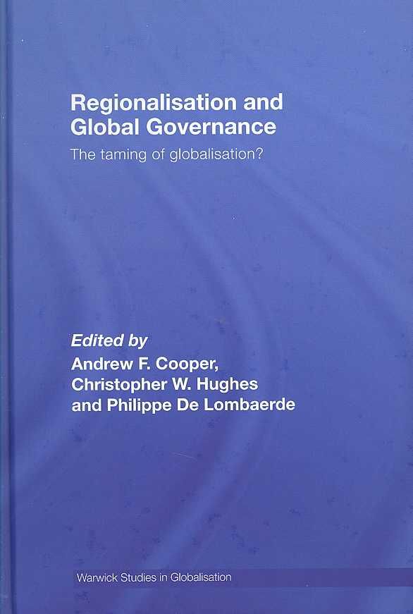 Regionalisation and Global Governance 9780415453769 (Hardback)