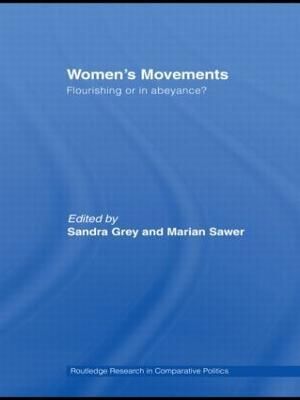 Women's Movements By Sandra Grey, Marian Sawer 9780415462457